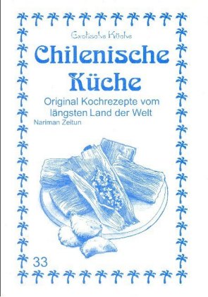 Chilenische Küche