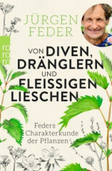 Von Diven, Dränglern und fleißigen Lieschen