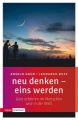 neu denken - eins werden