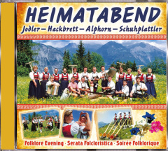 Heimatabend - Jodler-Hackbrett-Alphorn-Schuhplattler