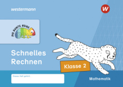 Die Bunte Reihe Mathematik - Schnelles Rechnen, Klasse 2