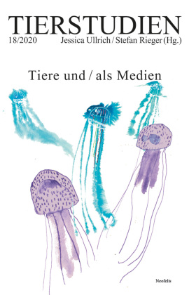 Tiere und/als Medien