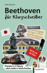 Beethoven für Klugscheißer