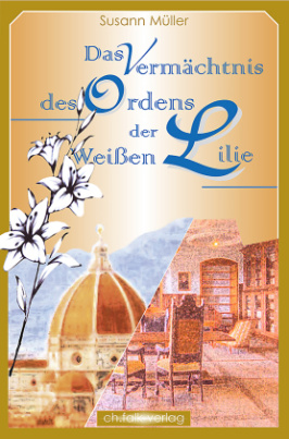 Das Vermächtnis des Ordens der Weißen Lilie, 3 Teile