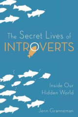 Secret Lives of Introverts