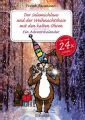 Der Salamichlaus und der Weihnachtshase mit den kalten Ohren