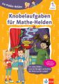 Die Mathe-Helden - Knobelaufgaben für Mathe-Helden, 1. Klasse