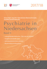 Psychiatrie in Niedersachsen 2017/2018. Bd.9