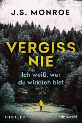 Vergiss nie - Ich weiß, wer du wirklich bist