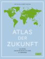 Atlas der Zukunft