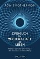 Drehbuch für Meisterschaft im Leben