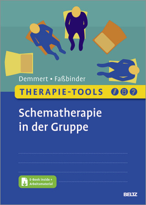 Therapie-Tools Schematherapie in der Gruppe, m. 1 Buch, m. 1 E-Book