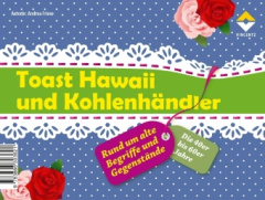 Toast Hawaii und Kohlenhändler (Kartenspiel)