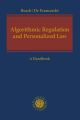 Algorithmic Regulation and Personalized Law