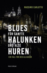 Blues für sanfte Halunken und alte Huren