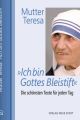 »Ich bin Gottes Bleistift«