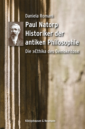 Paul Natorp. Historiker der antiken Philosophie