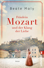 Fräulein Mozart und der Klang der Liebe