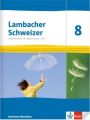 Lambacher Schweizer Mathematik 8 - G9. Ausgabe Nordrhein-Westfalen