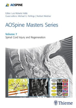 AOSpine Masters Series - Spinal Cord Injury and Regeneration