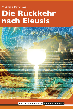 Die Rückkehr nach Eleusis