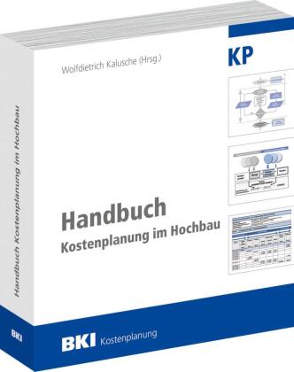 BKI Handbuch Kostenplanung im Hochbau