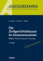 Die Zivilgerichtsklausur im Assessorexamen