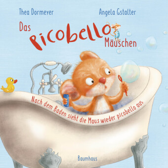 Das Picobello-Mäuschen - Nach dem Baden sieht die Maus wieder picobello aus