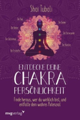 Entdecke deine Chakra-Persönlichkeit