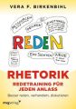 Rhetorik. Redetraining für jeden Anlass