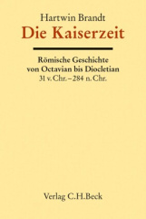 Alter Orient, Griechische Geschichte, Römische Geschichte Bd.11: Die Kaiserzeit