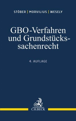 GBO-Verfahren und Grundstückssachenrecht