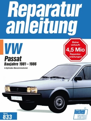 VW Passat  Baujahre 1981-1986; .