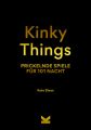 Kinky Things