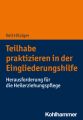 Teilhabe praktizieren in der Eingliederungshilfe