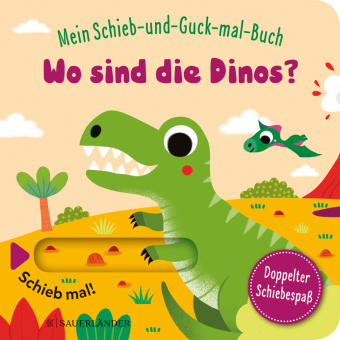 Mein Schieb & Guck-mal-Buch: Wo sind die Dinos?