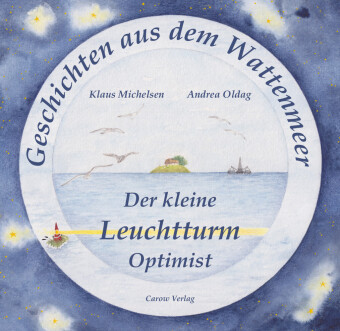 Der kleine Leuchtturm Optimist