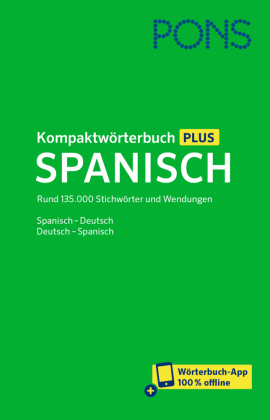 PONS Kompaktwörterbuch Plus Spanisch, m.  Buch, m.  Online-Zugang