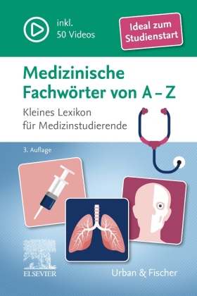 Medizinische Fachwörter von A-Z