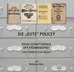 Die "gute" Policey