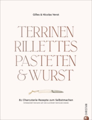 Terrinen, Rillettes, Pasteten & Wurst