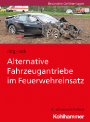 Alternative Fahrzeugantriebe im Feuerwehreinsatz