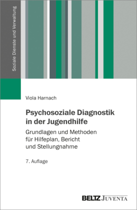 Psychosoziale Diagnostik in der Jugendhilfe