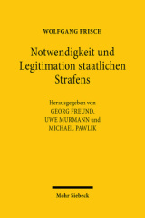 Notwendigkeit und Legitimation staatlichen Strafens