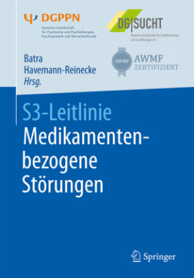 S3-Leitlinie Medikamentenbezogene Störungen