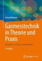 Gasmesstechnik in Theorie und Praxis