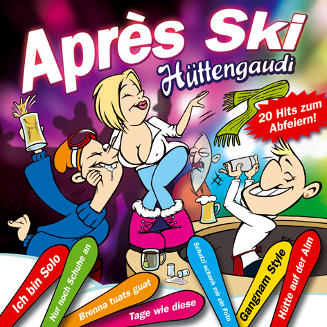 Aprés Ski Hüttengaudi