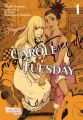 Carole und Tuesday. Bd.1