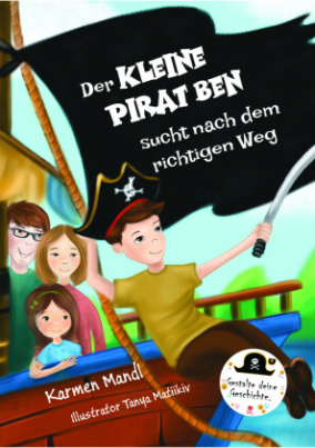 Der kleine Pirat Ben sucht nach dem richtigen Weg