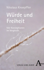 Würde und Freiheit